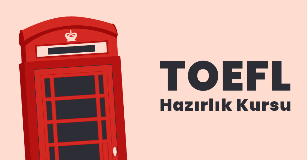 Bursa TOEFL Hazırlık Kursu